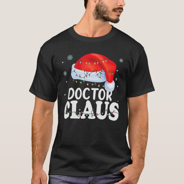 Santas Favorite Dispatcher Christmas Doctor Claus T-Shirt (Front)
