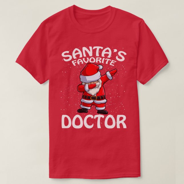 Santas Favorite Doctor Christmas 1 T-Shirt (Design Front)