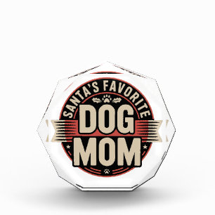 Santa's Favorite Dog Mom Badge Acrylic Award