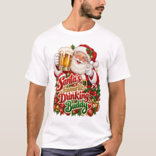 Santa's Favorite Drinking Buddy Shirt
