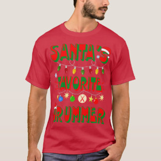 Santas Favorite Drummer T-Shirt