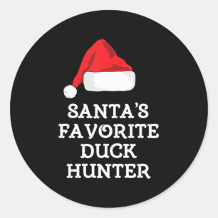 Santa's Favorite Duck Hunter Gift Christmas Fun Hu Classic Round Sticker