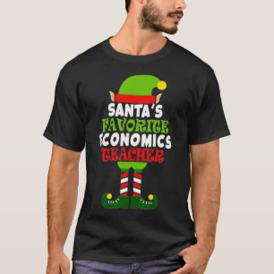 Santas Favorite Economics Teacher Funny Vacation T-Shirt