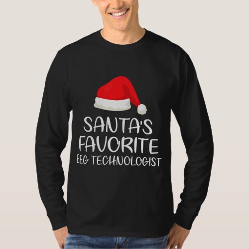 Santas Favorite EEG Technologist Matching Family  T_Shirt