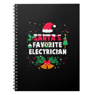 Santas Favorite Electrician Christmas Xmas Gift Notebook