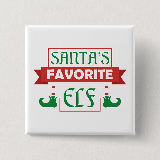 Santa's Favorite Elf Button (Front)