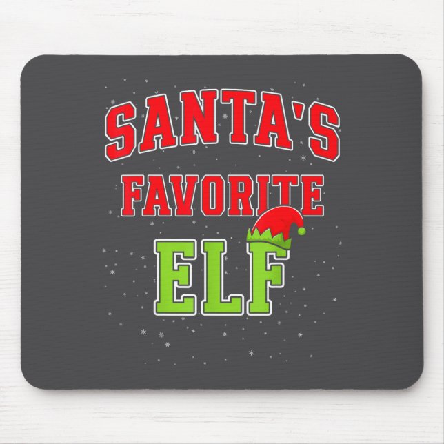 Santa's Favorite Elf Christmas Family Matching Gro Mouse Pad (Front)
