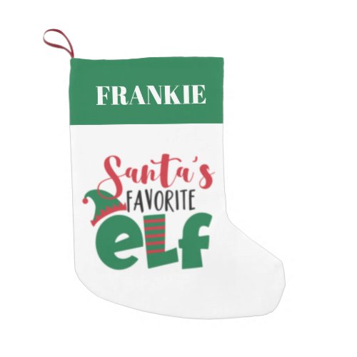 Santas Favorite Elf Small Christmas Stocking