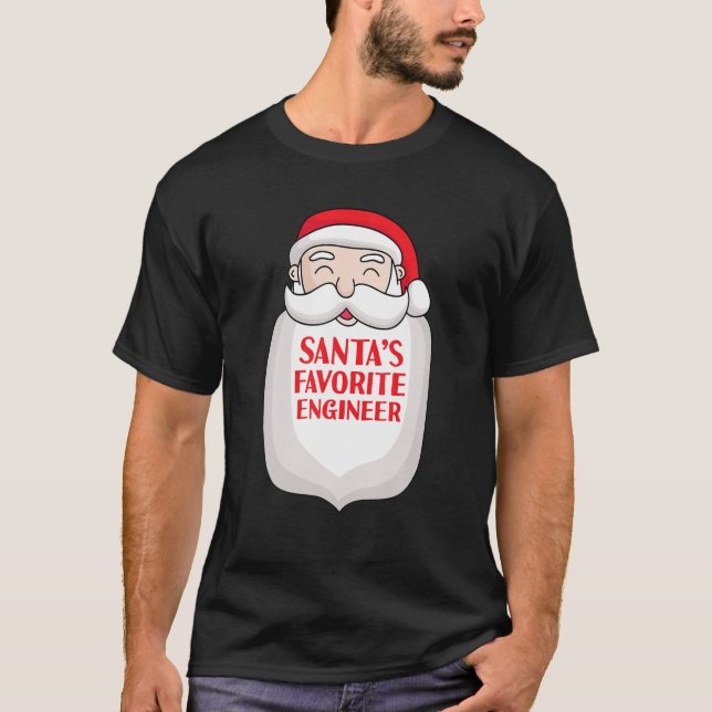 Santa's Favorite Engineer Funny Santa Christmas En T-Shirt (Front)