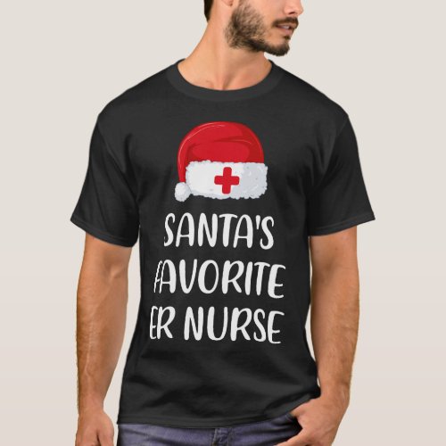 Santas Favorite ER nurse Christmas Funny Gift T_Shirt