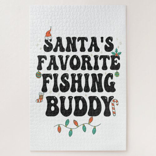 Santas Favorite Fishing Buddy Funny Christmas Dad Jigsaw Puzzle