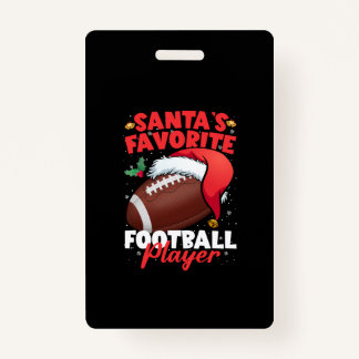 Santa's Favorite Football Player Christmas Pajama Badge