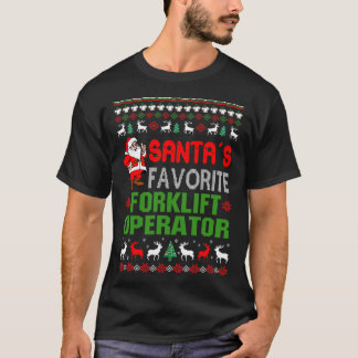 Santa's Favorite Forklift Operator Gift Ugly T-Shirt