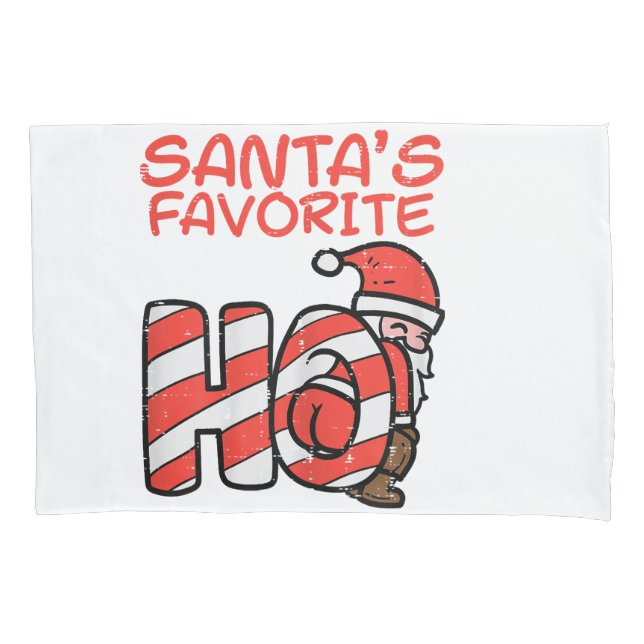 Santas Favorite Funny Naughty Adult Christmas Xmas Pillow Case (Front)