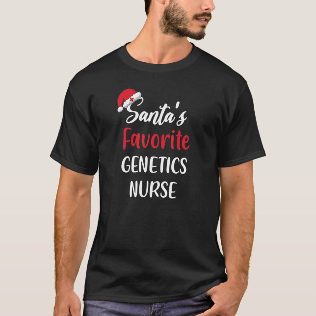 Santas Favorite Genetics Nurse   Christmas   T-Shirt (Front)