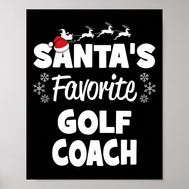 Santa's Favorite Golf Coach Fun Christmas Matching Poster (Front)