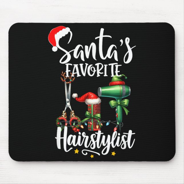 Santa's Favorite Hair Stylist Christmas Hairdresse Mouse Pad (Front)