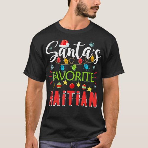 Santas Favorite Haitian Xmas Light Santa Hat Chris T_Shirt