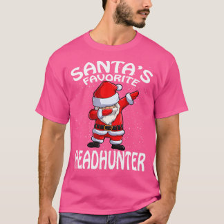 Santas Favorite Headhunter Christmas T-Shirt