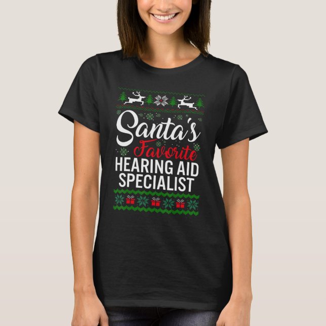 Santa's Favorite Hearing Aid Specialist Christmas  T-Shirt (Front)