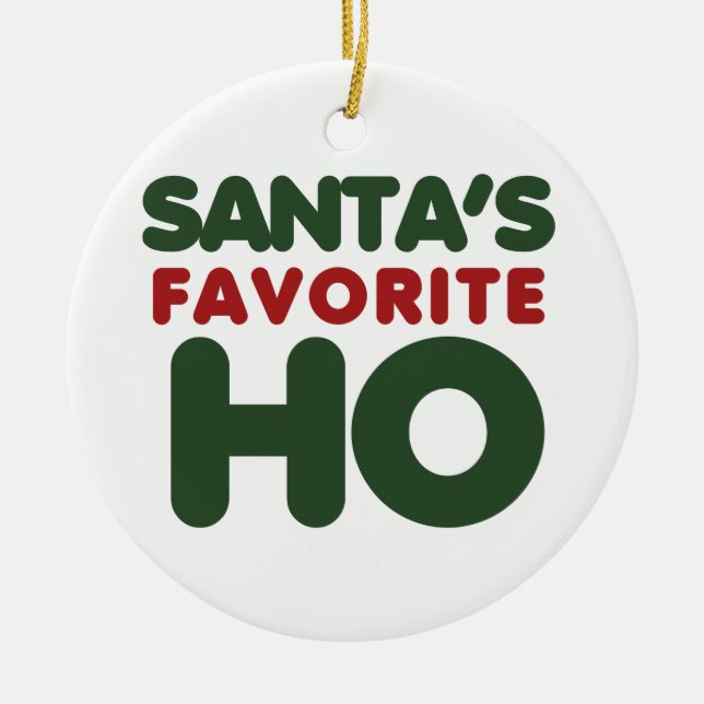 Santas Favorite HO Ceramic Ornament (Front)