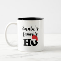 Santa's Favorite Ho Funny Coffee mug Christmas