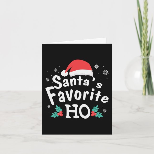 Santa's Favorite Ho | Naughty Christmas Humor Holiday Card (Front)