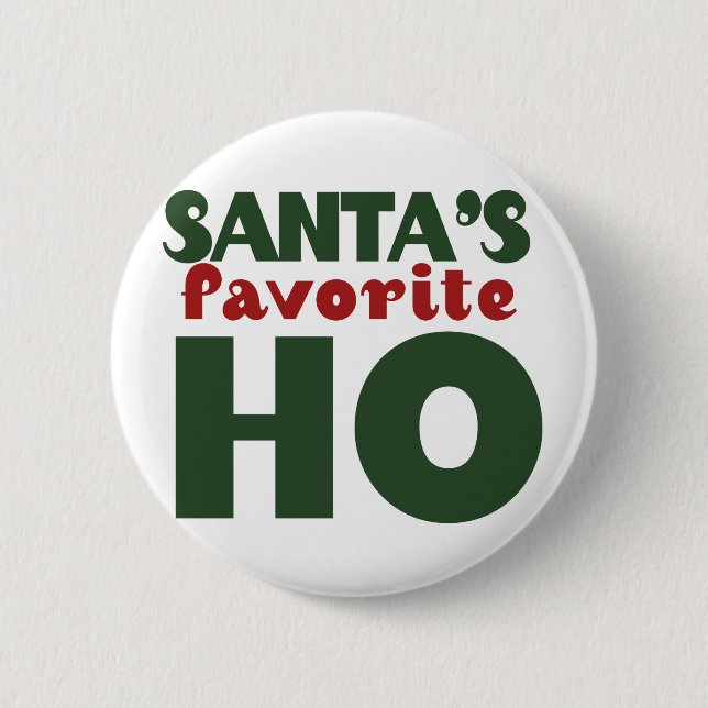 Santas Favorite HO Pinback Button (Front)