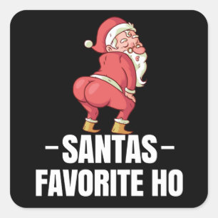 Santa's Favorite Ho Rude Christmas Xmas Square Sticker
