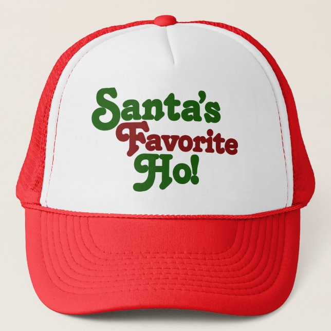 Santas favorite ho trucker hat (Front)