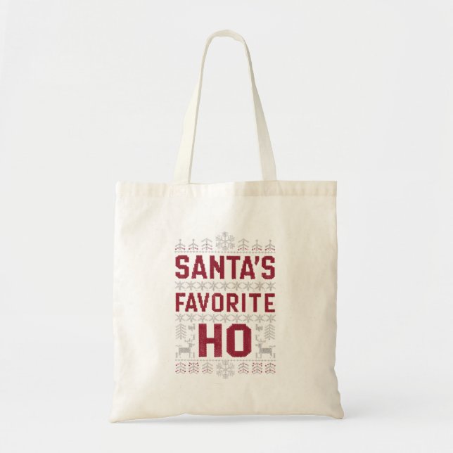 Santa's Favorite Ho Ugly Christmas Sweater Tote Bag (Front)