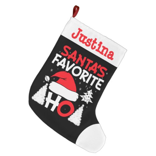 Santas Favorite Ho with Name Large Christmas Stocking