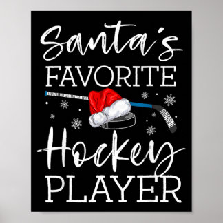 Santas Favorite Hockey Player Funny Pajama Poster