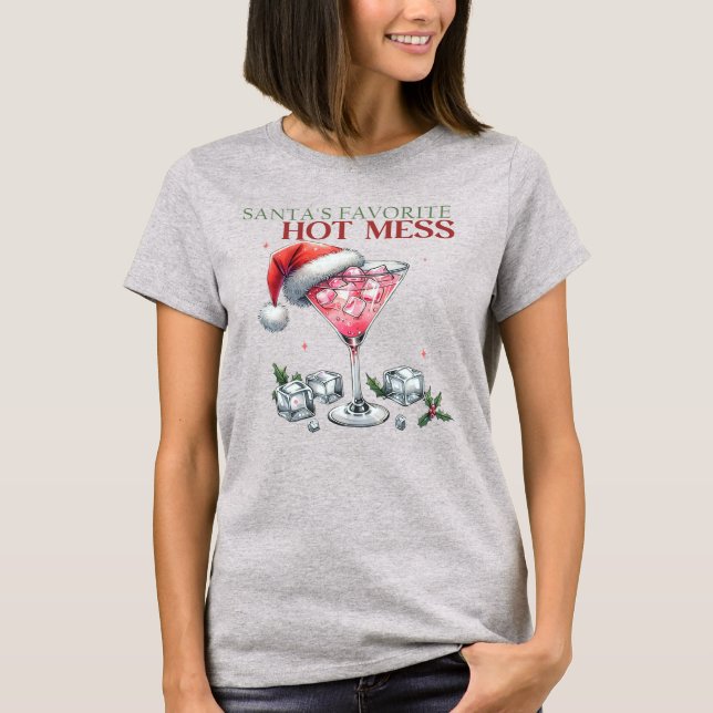 Santa's Favorite Hot Mess Martini Christmas T-Shirt (Front)