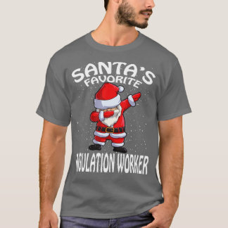 Santas Favorite Insulation Worker Christmas T-Shirt