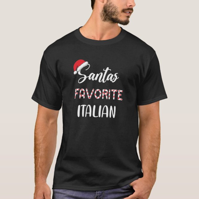 Santa's Favorite Italian Pajama Christmas Xmas T-Shirt (Front)