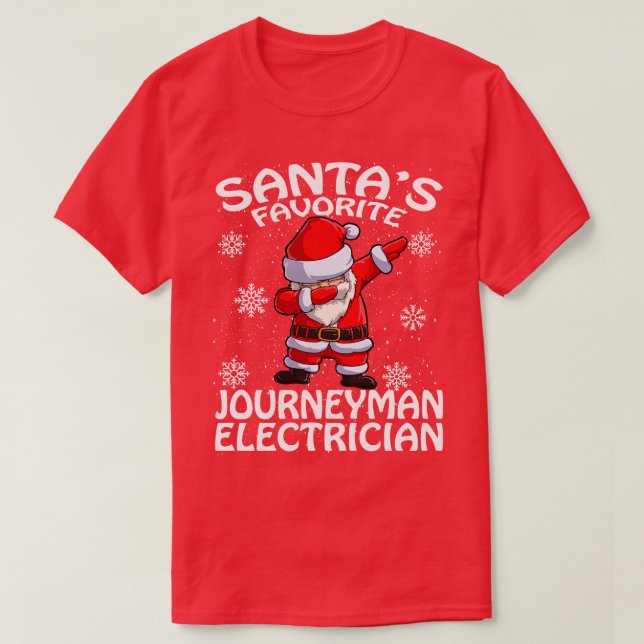 Santas Favorite Journeyman Electrician Christmas T-Shirt (Design Front)