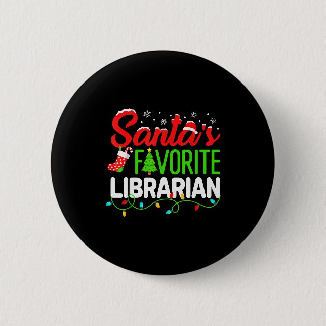 Santa's Favorite Librarian Christmas Library Book  Button (Front)