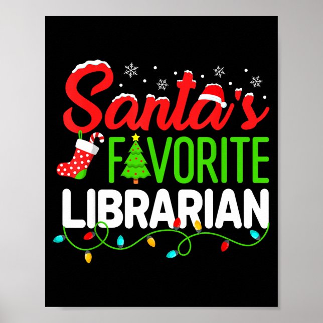 Santa's Favorite Librarian Christmas Library Book  Poster (Front)