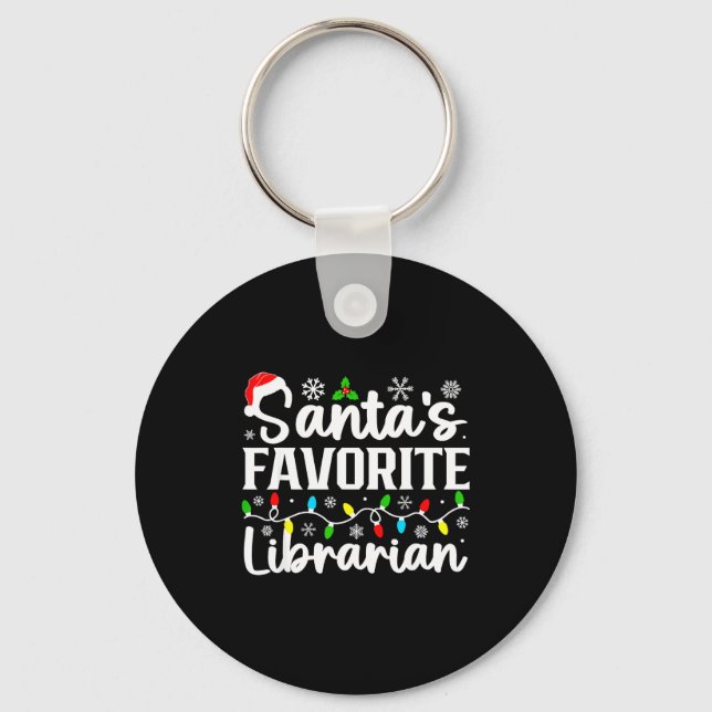 Santa's Favorite Librarian Funny Christmas Family  Keychain (Front)