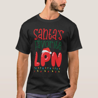 Santa'S Favorite Lpn Christmas Nurse Gift T-Shirt