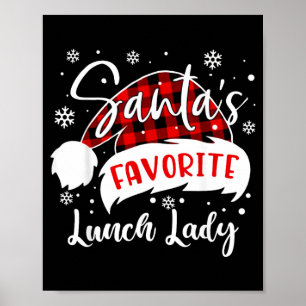 Santas Favorite Lunch Lady Hat Flannel Christmas Poster