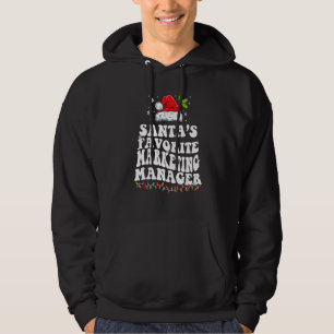 Santa's Favorite Marketing Manager Christmas Hoodie