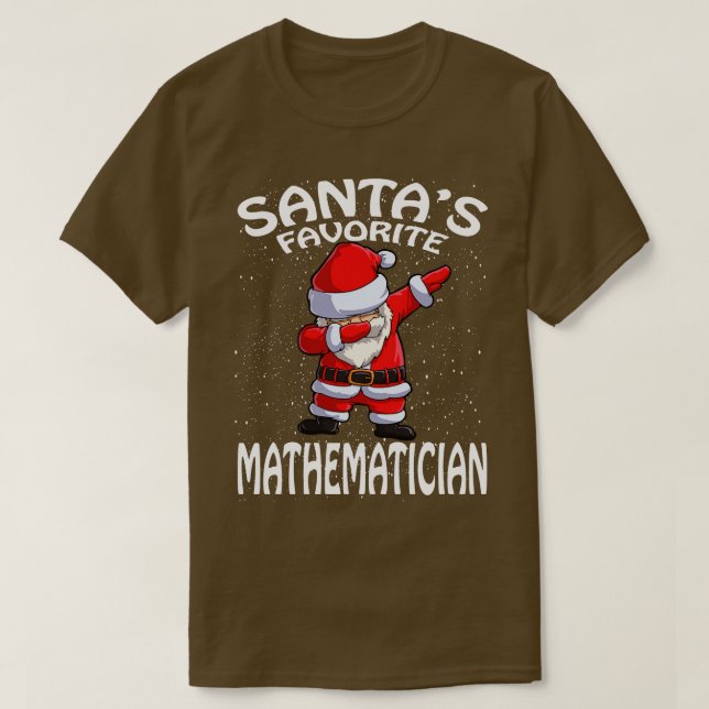 Santas Favorite Mathematician Christmas T-Shirt (Design Front)