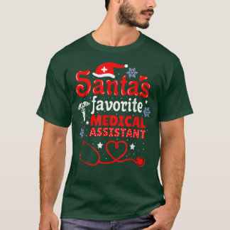 Santas Favorite Medical Assistant Christmas T-Shirt
