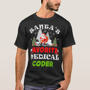 Santas Favorite Medical Coder Funny Christmas Gift T-Shirt