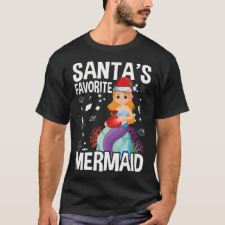 Santa'S Favorite Mermaid Christmas T-Shirt