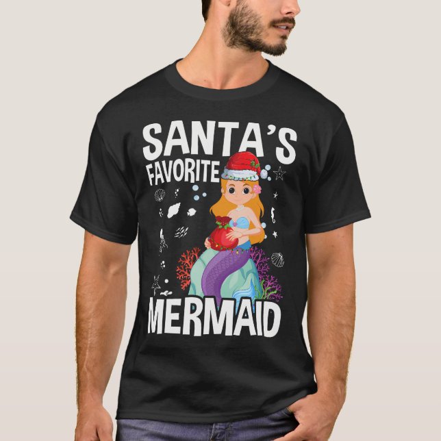 Santa'S Favorite Mermaid Christmas T-Shirt (Front)