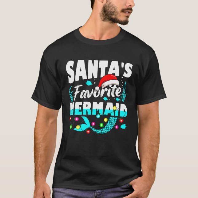 Santa's Favorite Mermaid Lover Christmas Xmas Funn T-Shirt (Front)