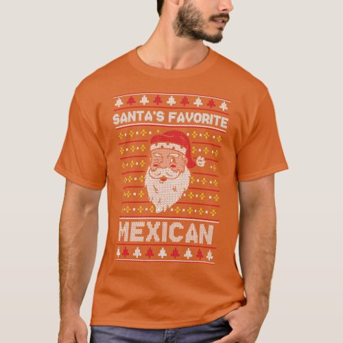 Santas Favorite Mexican Funny Ugly Christmas Sweat T_Shirt